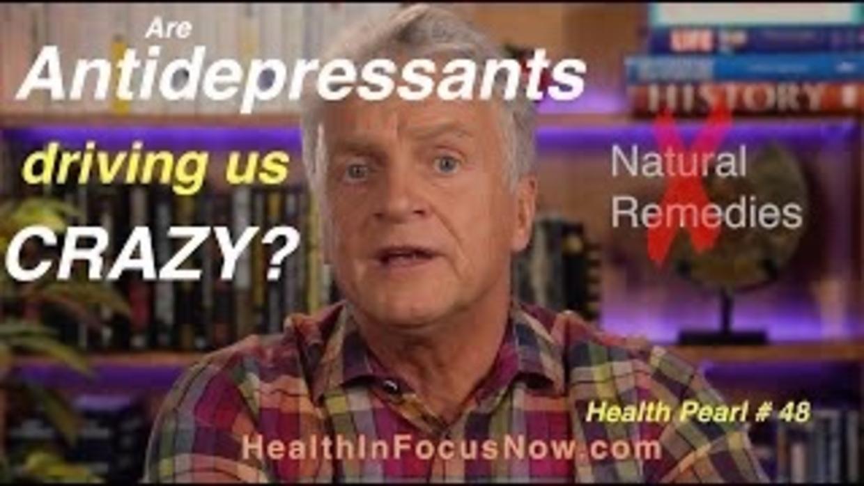 Crazy Antidepressants